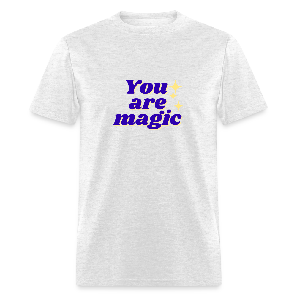 “You are magic” Unisex Classic T-Shirt - light heather gray