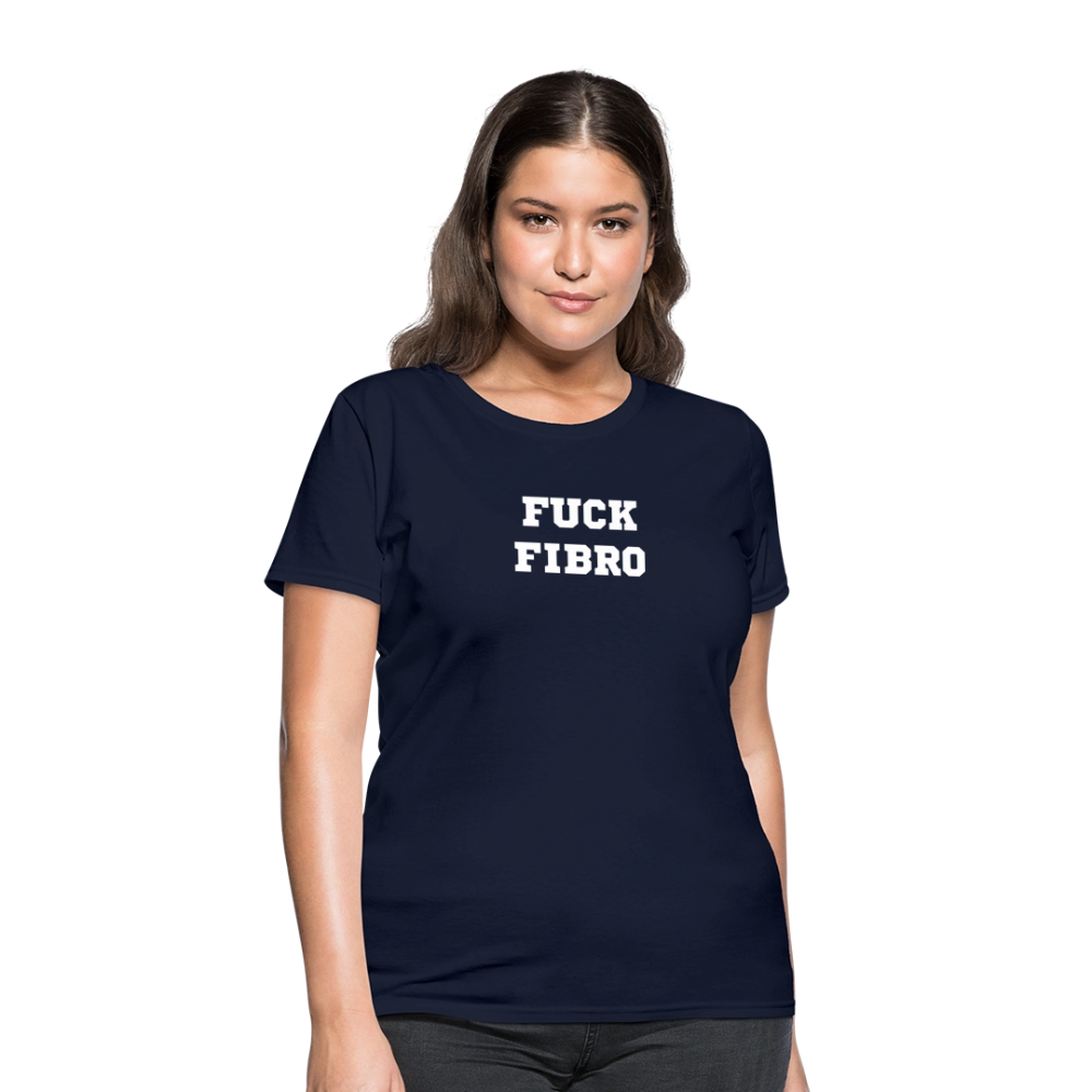 “Fuck Fibro” Women’s T-Shirt - navy