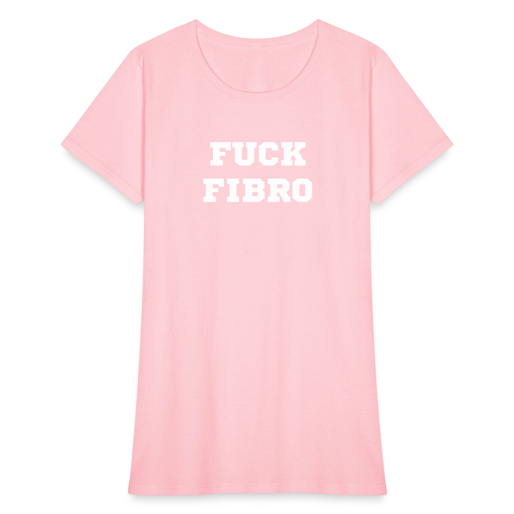 “Fuck Fibro” Women’s T-Shirt - pink