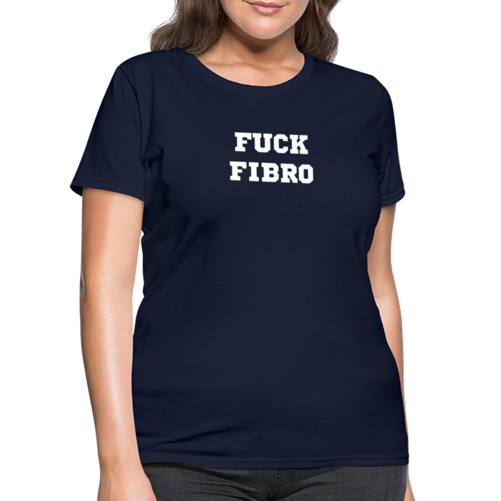 “Fuck Fibro” Women’s T-Shirt - navy