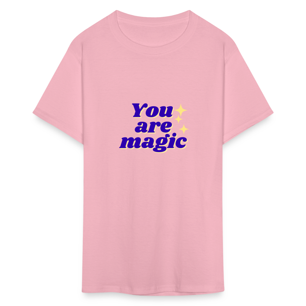 “You are magic” Unisex Classic T-Shirt - pink