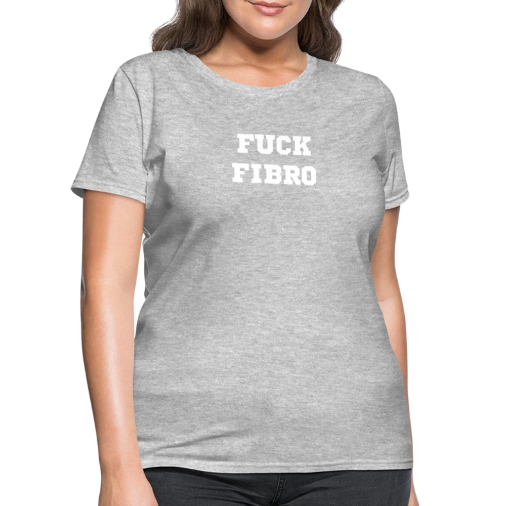 “Fuck Fibro” Women’s T-Shirt - heather gray