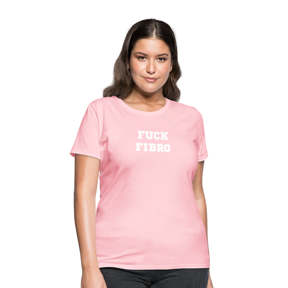 “Fuck Fibro” Women’s T-Shirt - pink