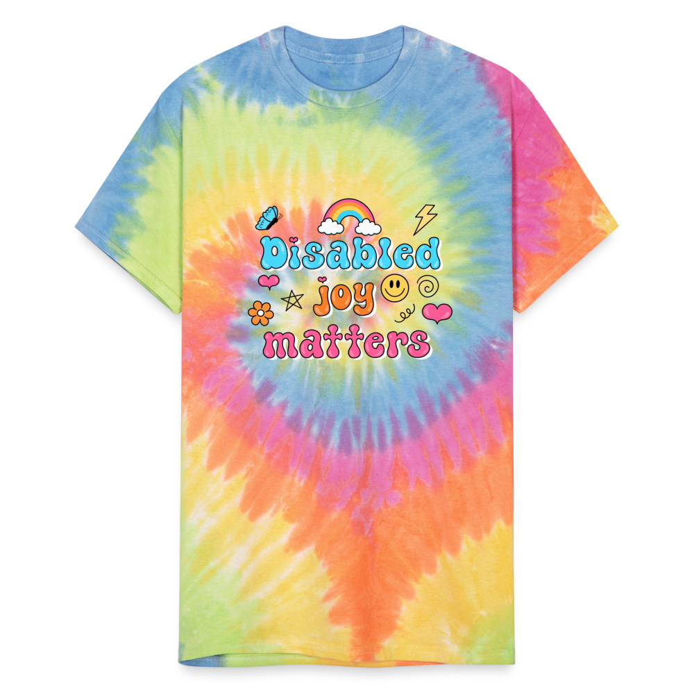 “Disabled Joy Matters” Unisex Tie Dye T-Shirt - rainbow