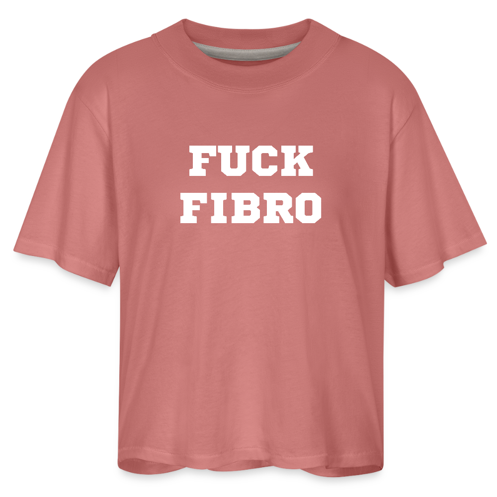 “Fuck Fibro” Women’s Boxy tee - mauve
