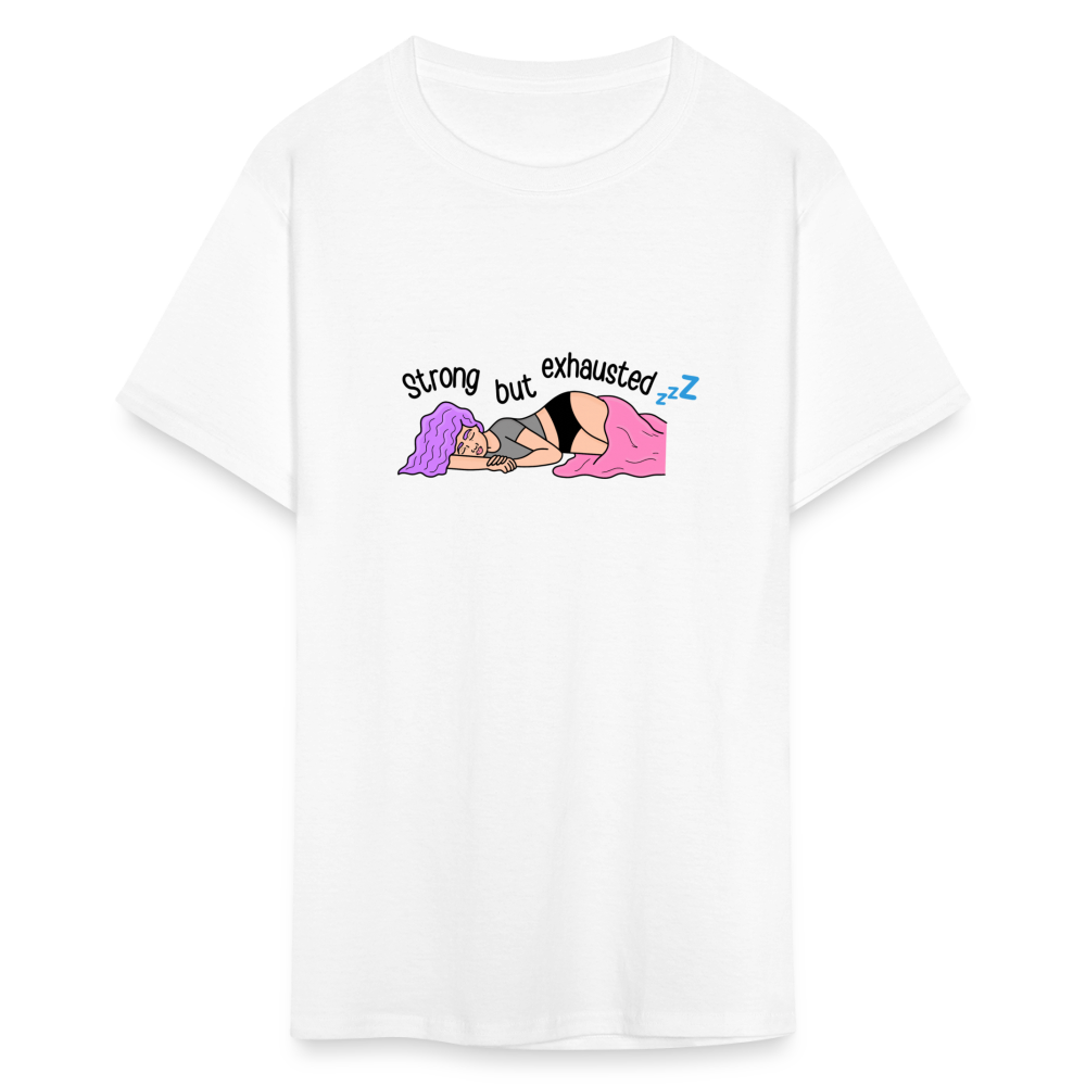 “Strong But Exhausted” Unisex Classic T-Shirt - white