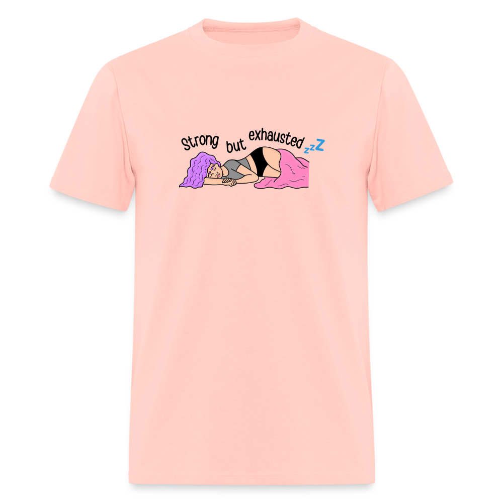 “Strong But Exhausted” Unisex Classic T-Shirt - blush pink