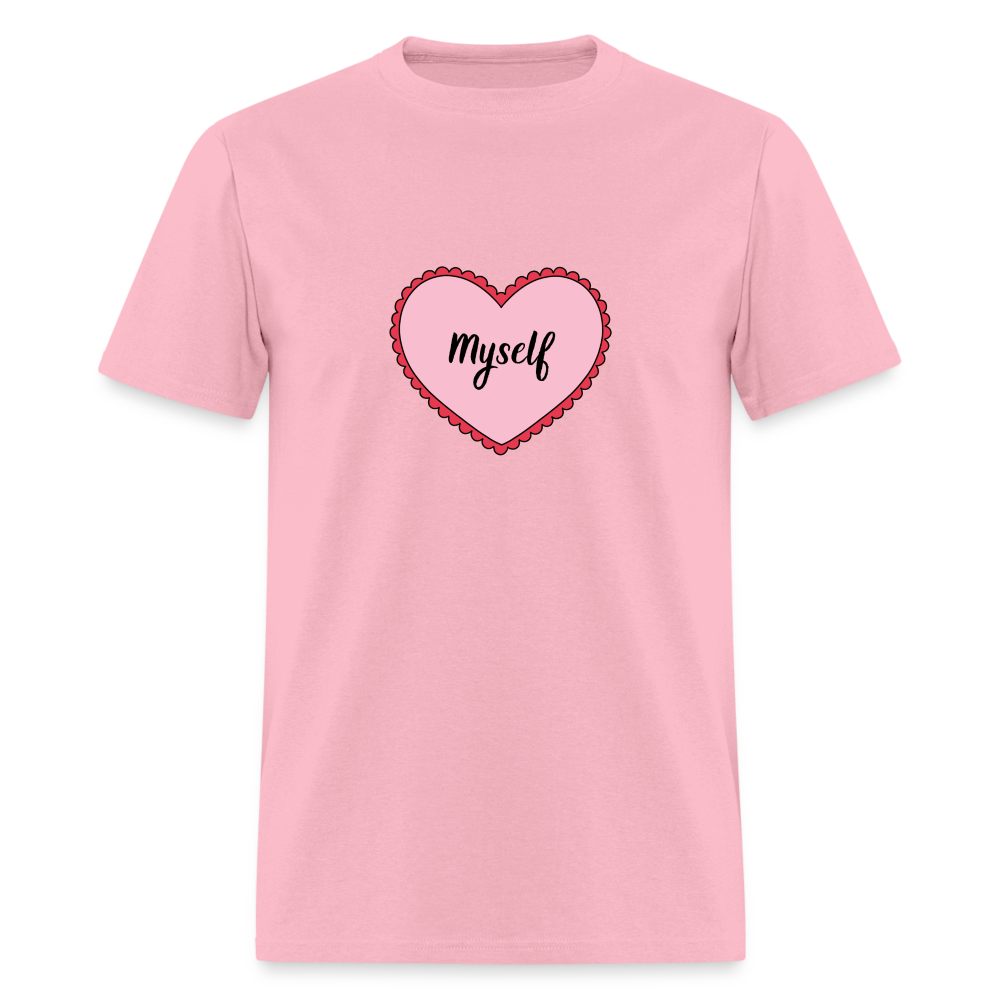 “Love Myself” Unisex Classic T-Shirt - pink