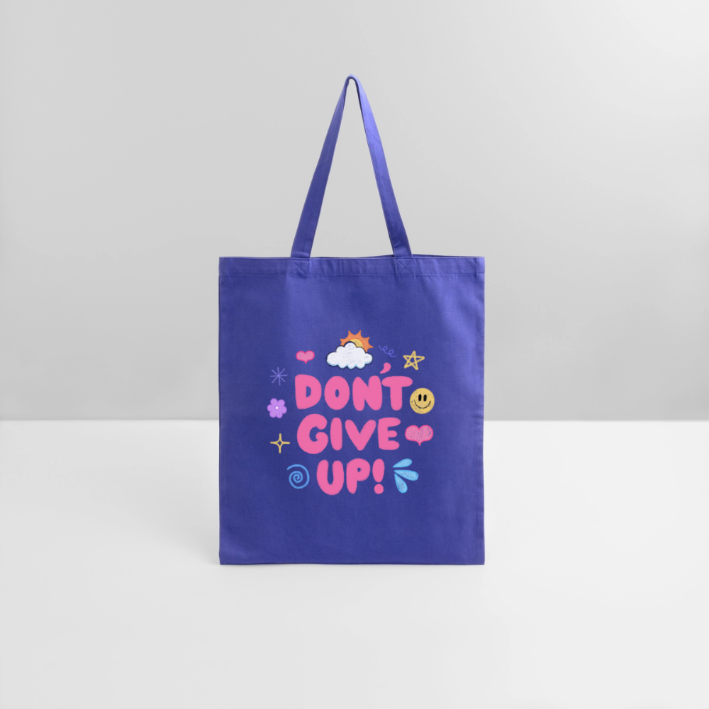 Don’t give up Tote Bag - royal blue
