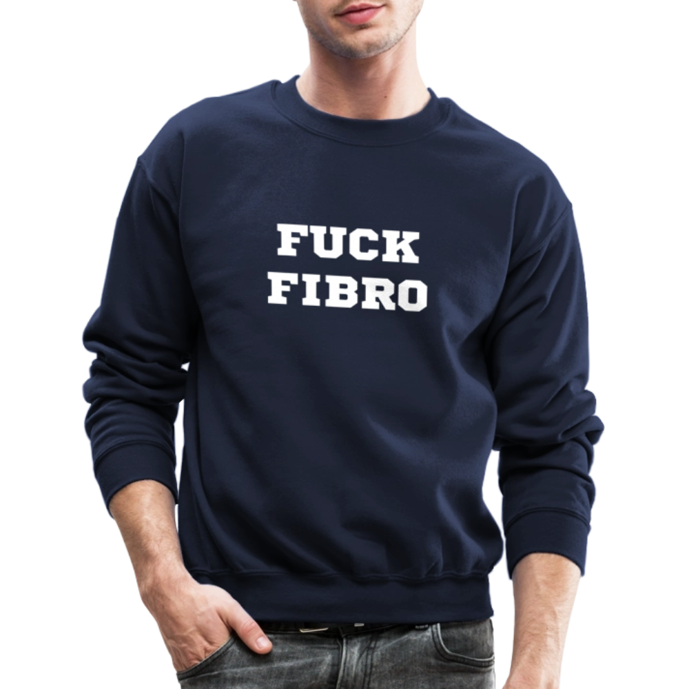 “Fuck Fibro” Unisex Crewnecks Sweatshirt - navy