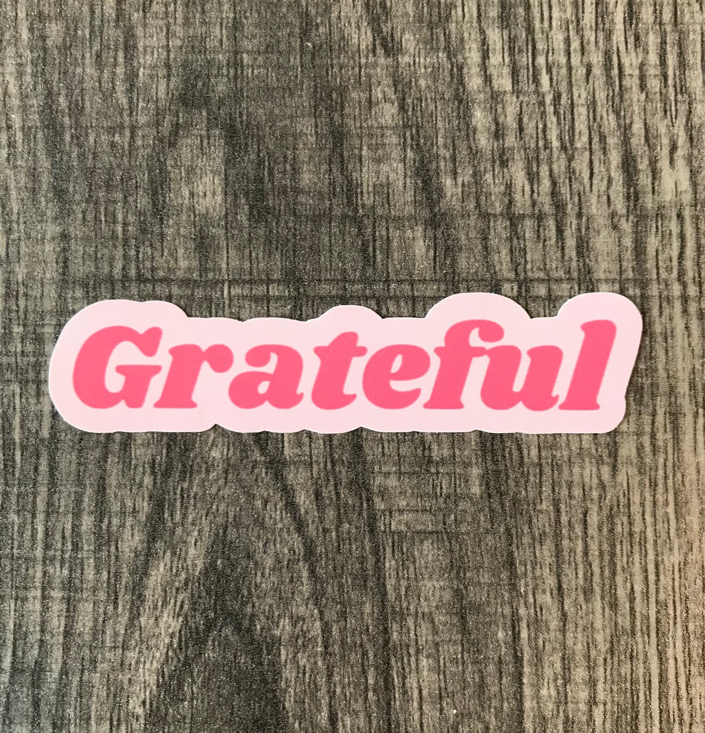 “Grateful” sticker