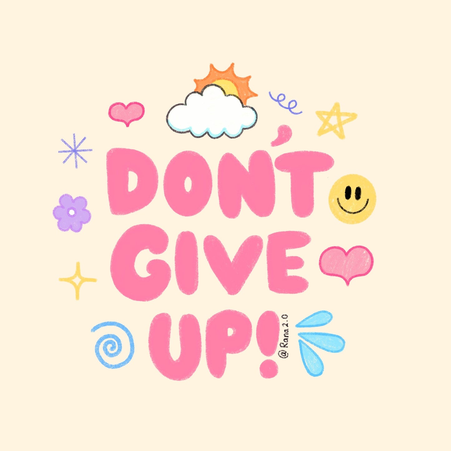“Don’t give up” waterproof sticker