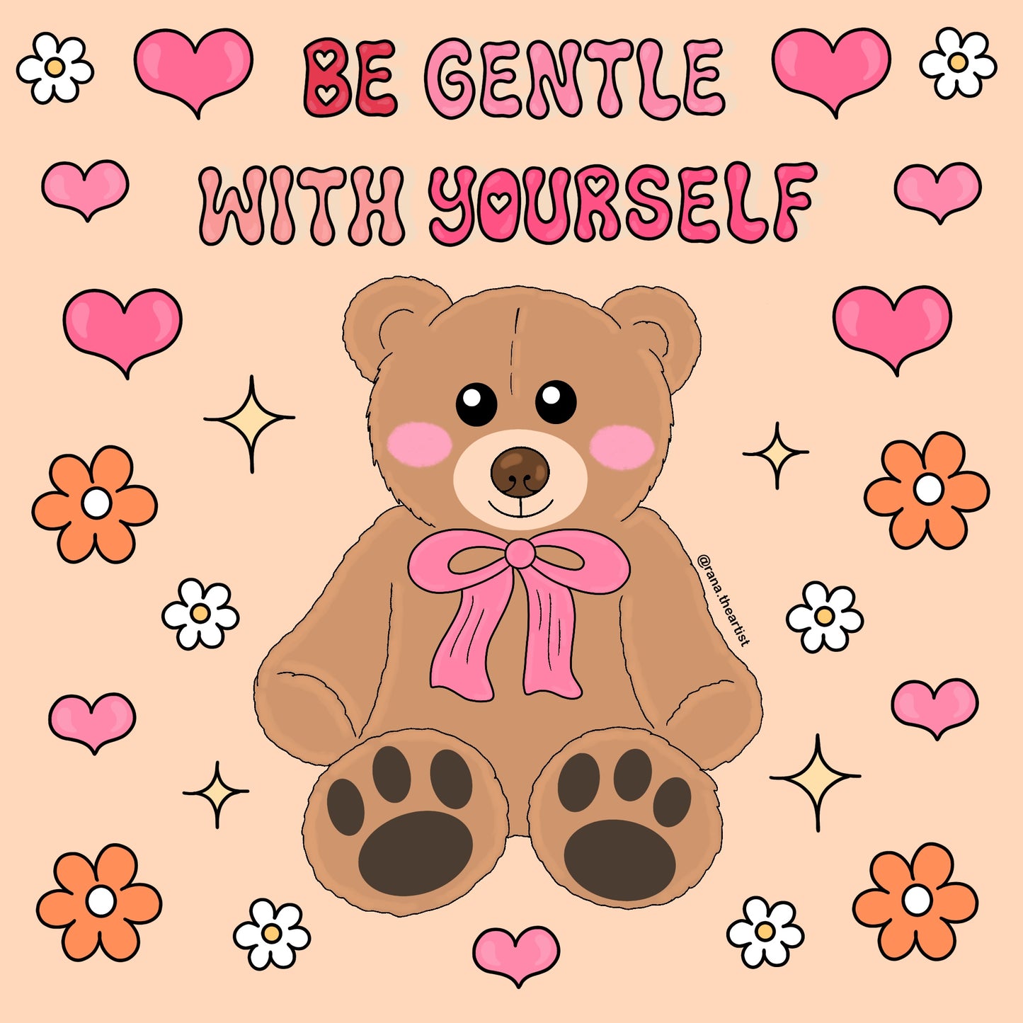 “Be gentle with yourself” sticker