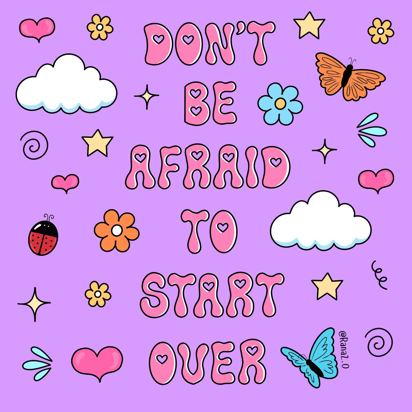 “Don’t be afraid to start over” sticker