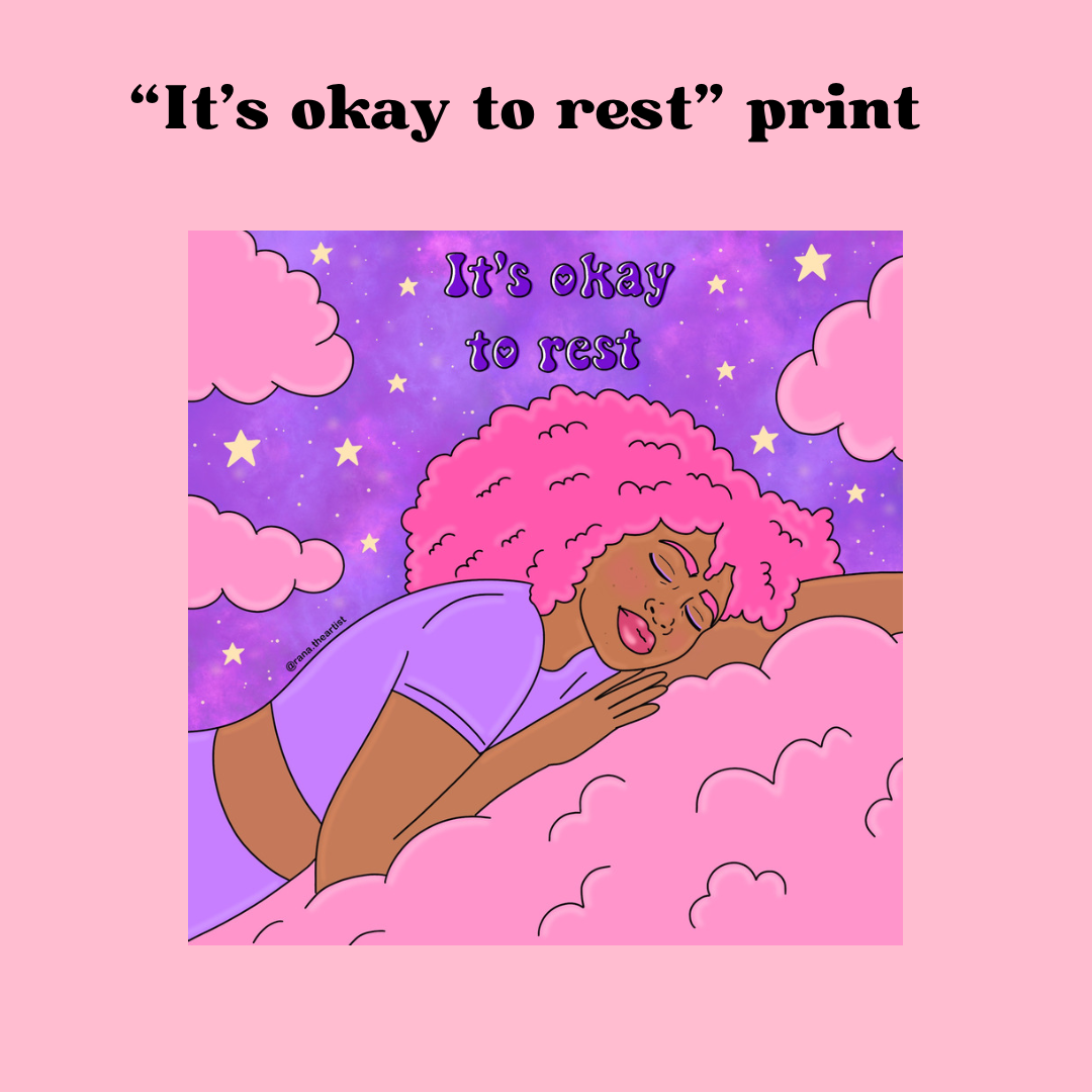 “It’s okay to rest” matte print