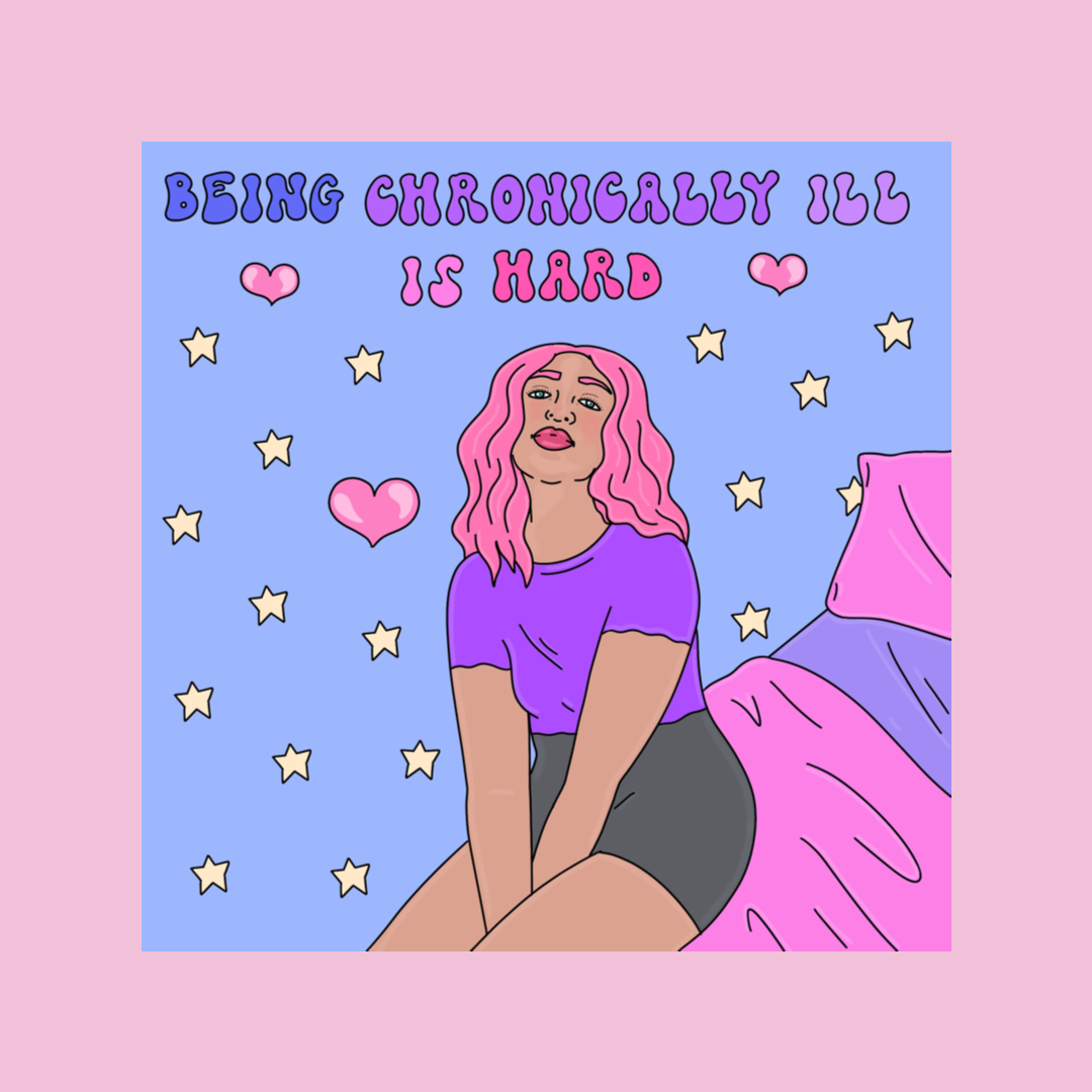 “Being chronically ill is hard” sticker