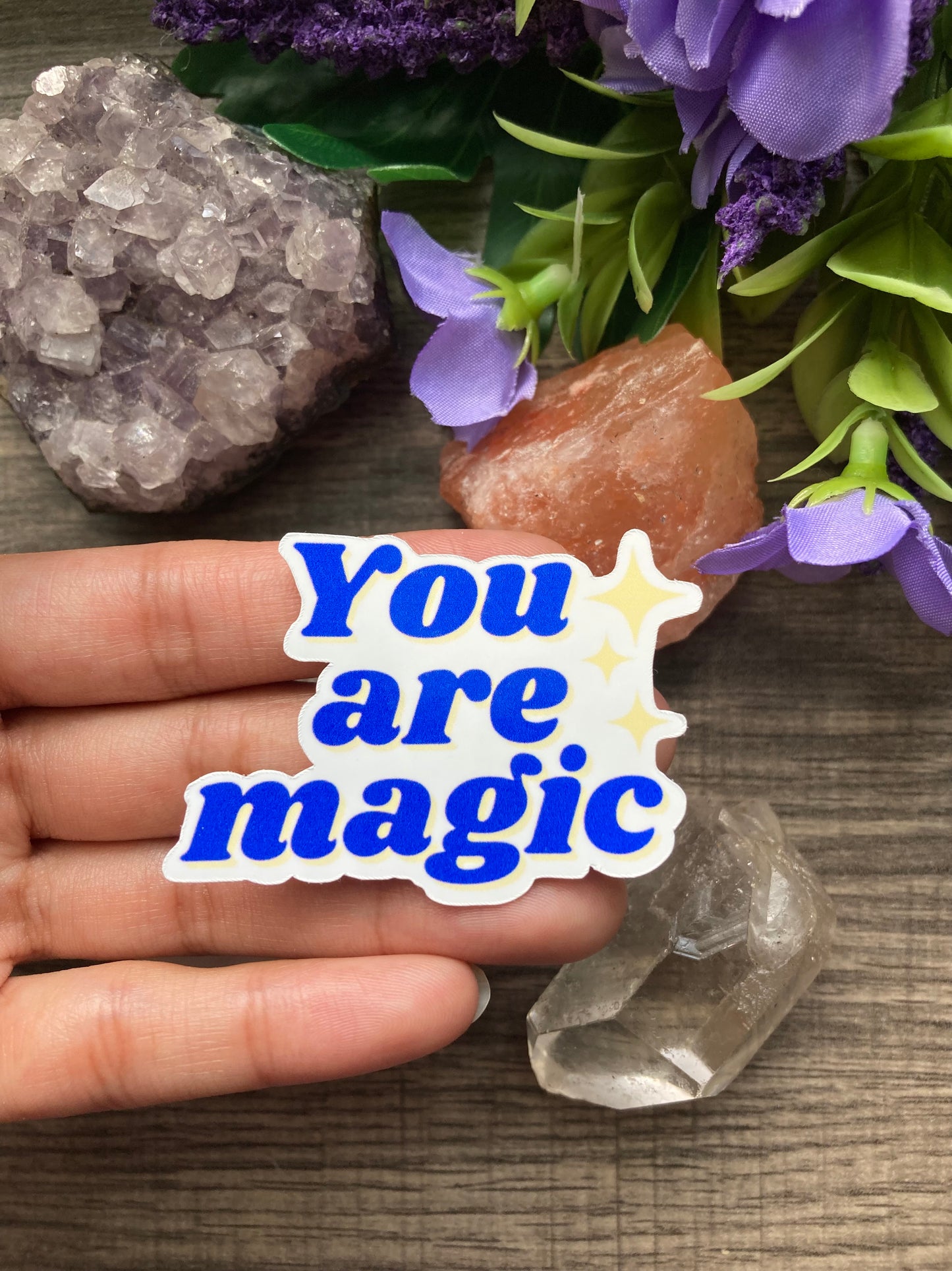 “You Are Magic” sticker