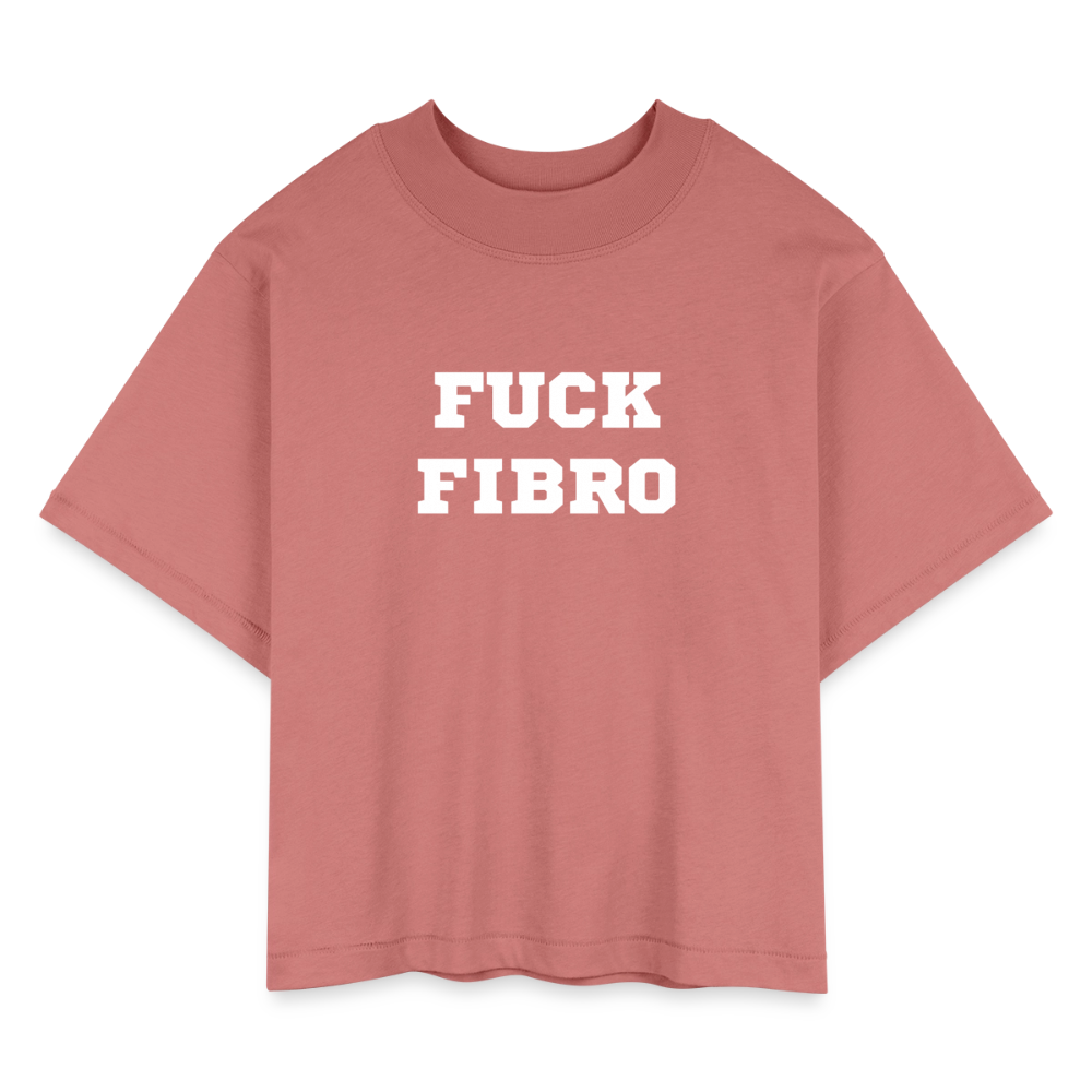 “Fuck Fibro” Women’s Boxy tee - mauve