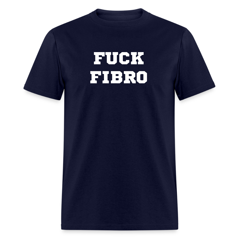 “Fuck Fibro” Unisex Classic T-Shirt - navy
