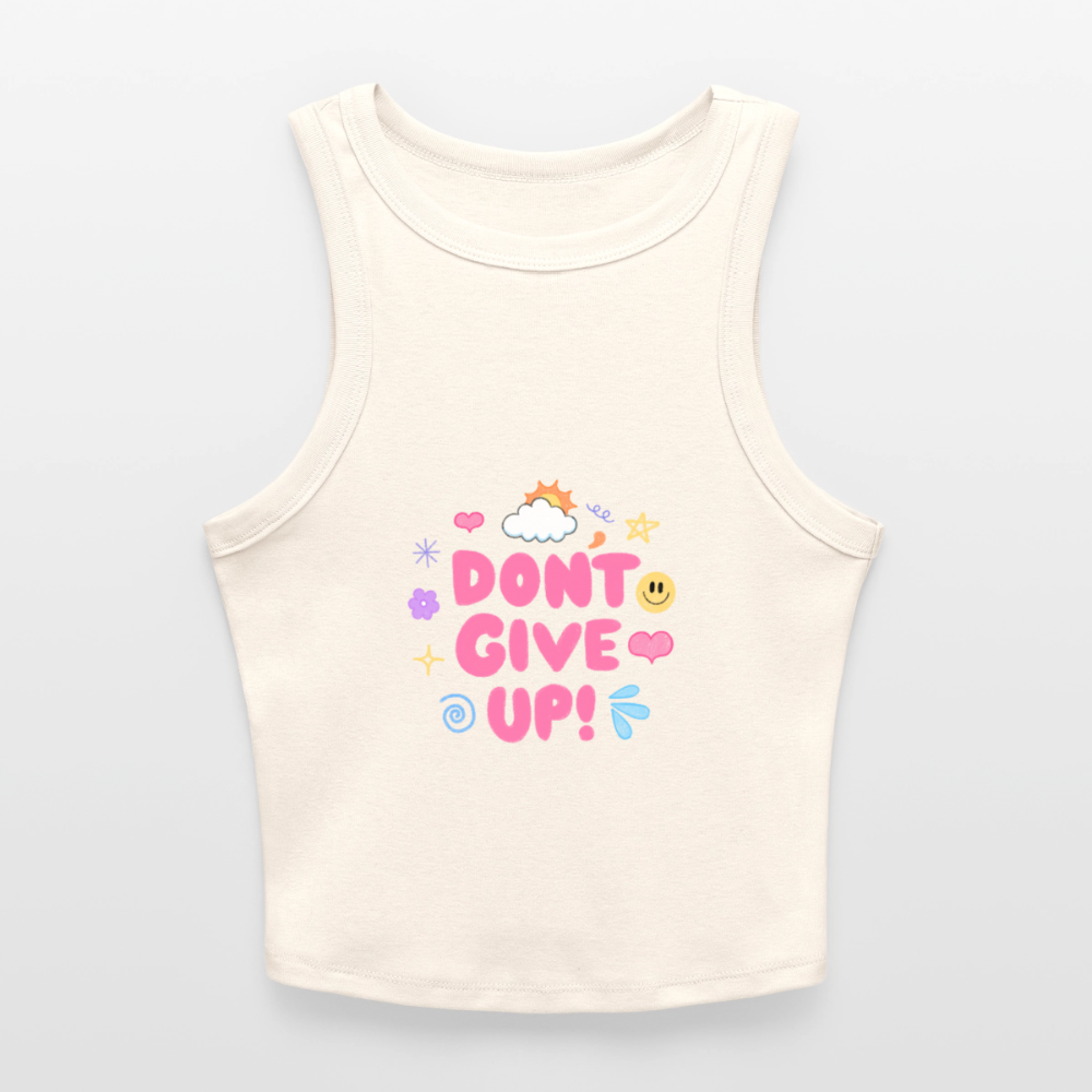 Don’t give up Slim Fit Rib Women's Tank Top - natural