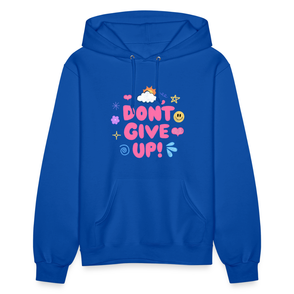 Don’t give up Women's Hoodie - royal blue
