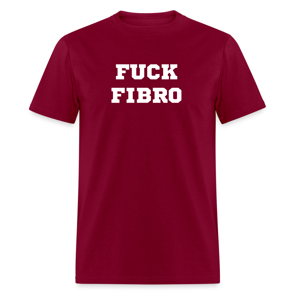 “Fuck Fibro” Unisex Classic T-Shirt - burgundy