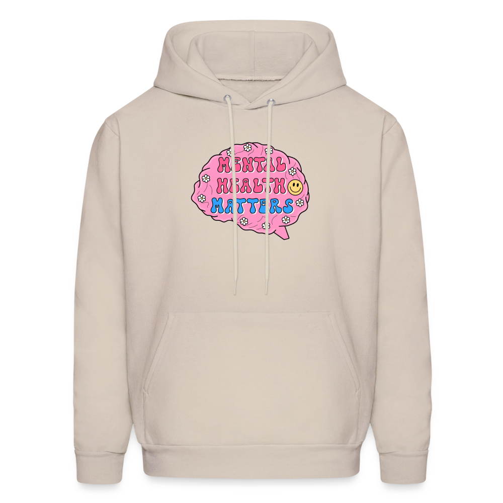 Mental Health Matters Men's Hoodie - Sand