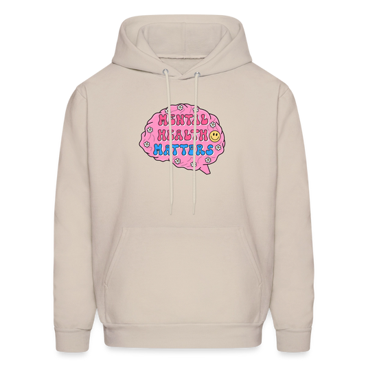Mental Health Matters Men's Hoodie - Sand