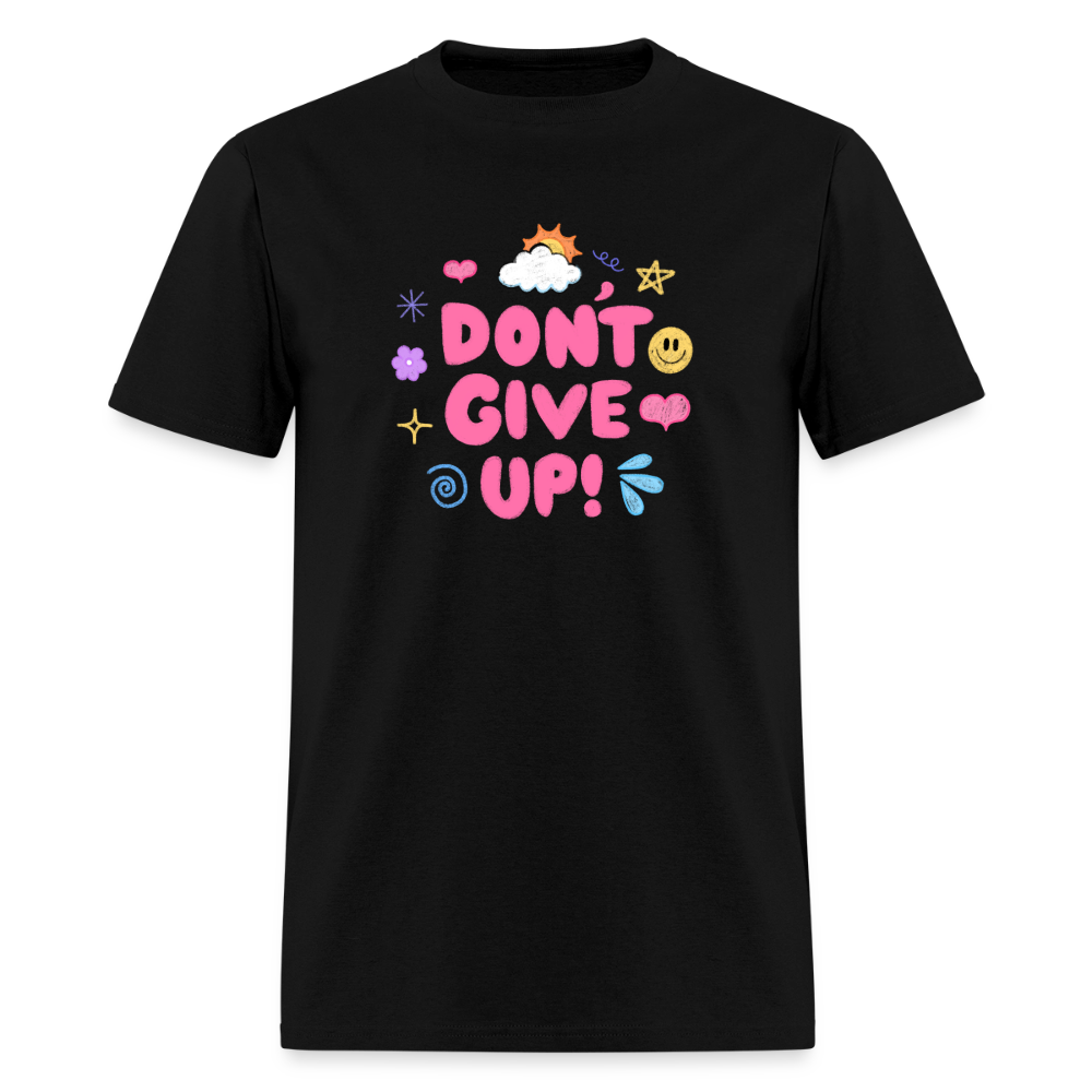 “Don’t give up” Men's T-Shirt | GILDAN 5000 - black