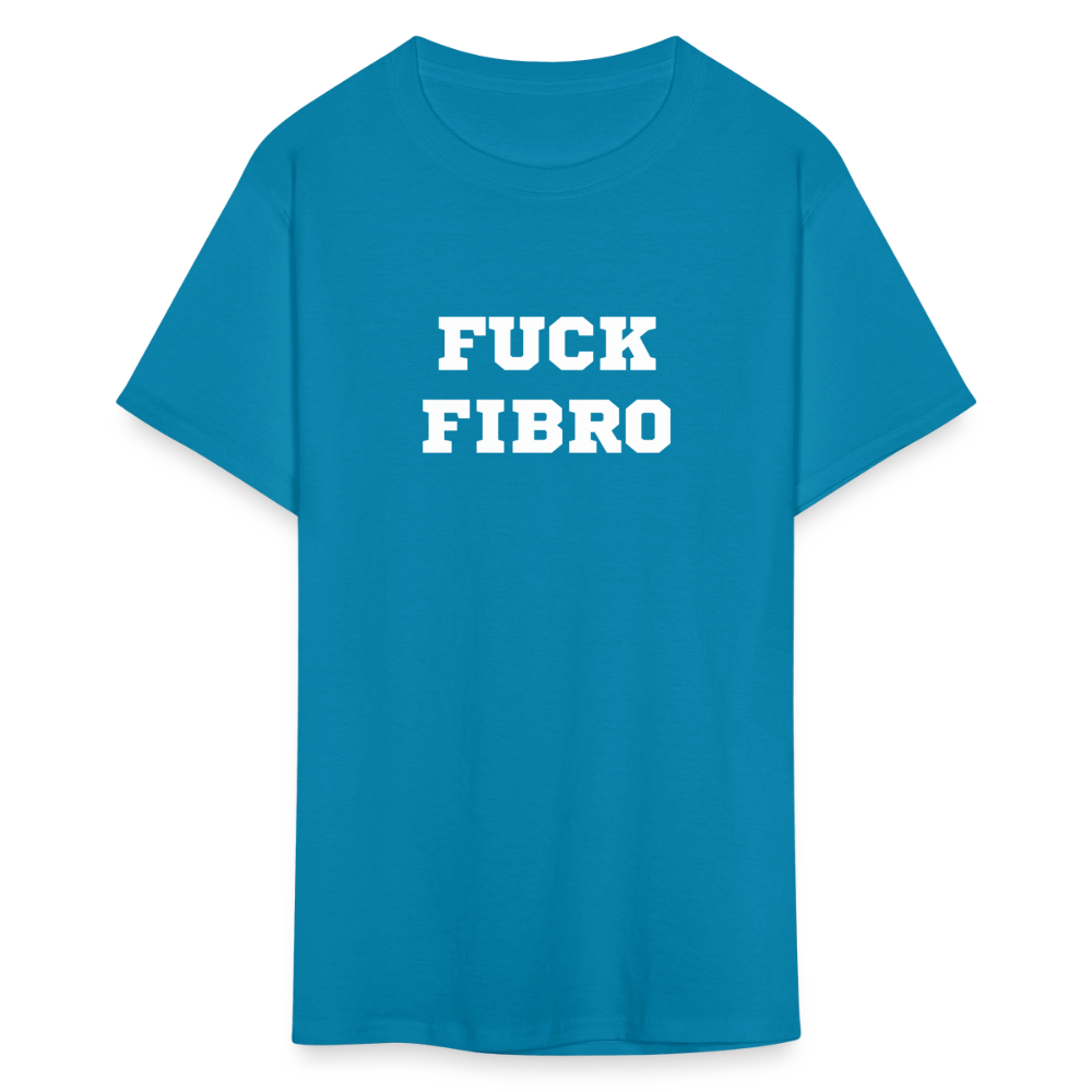 “Fuck Fibro” Unisex Classic T-Shirt - turquoise