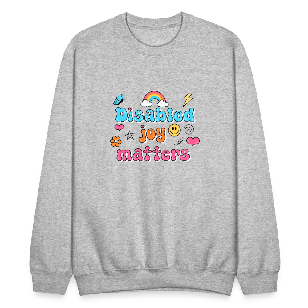 Disabled Joy Matters Crewneck Sweatshirt - heather gray