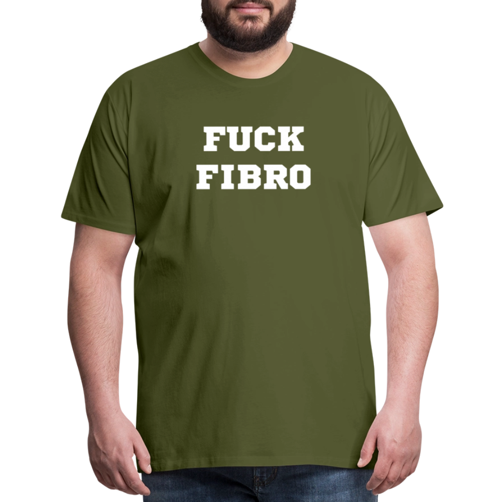“Fuck Fibro” Men’s Premium T-Shirt - olive green