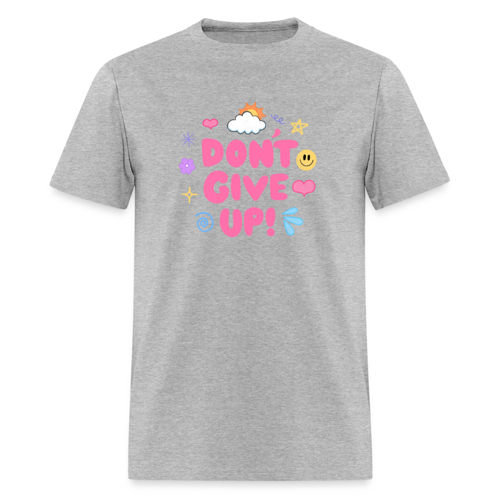 “Don’t give up” Men's T-Shirt | GILDAN 5000 - heather gray