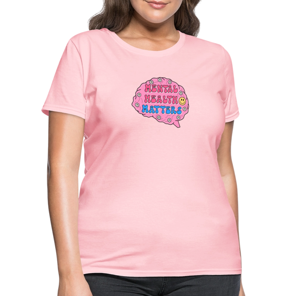 Mental Health Matters Women's T-Shirt - pink