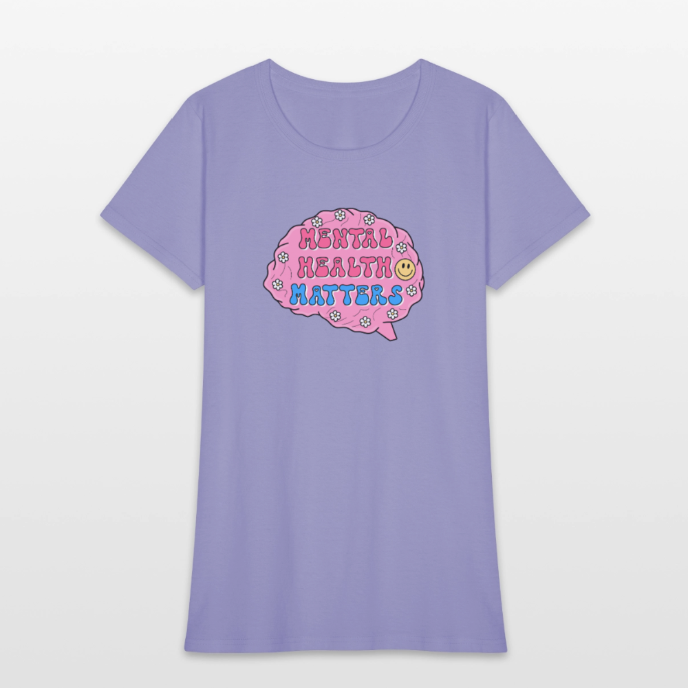 Mental Health Matters Women's T-Shirt - lavender