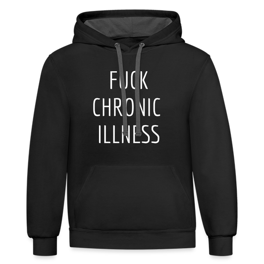 “Fuck Chronic Illness” Unisex contrast hoodie - black/asphalt