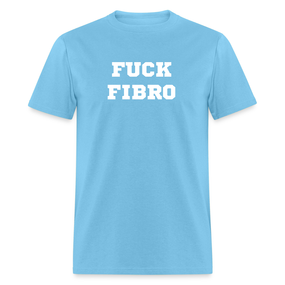 “Fuck Fibro” Unisex Classic T-Shirt - aquatic blue