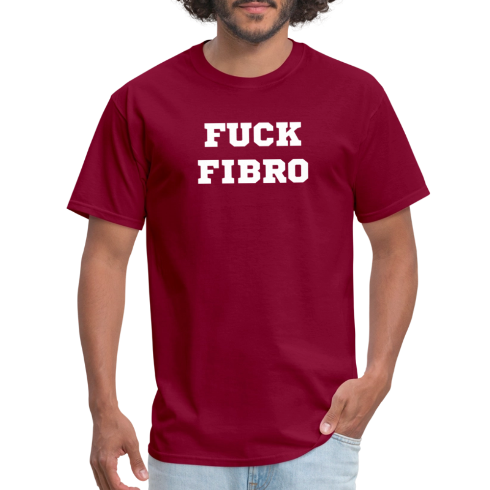 “Fuck Fibro” Unisex Classic T-Shirt - burgundy