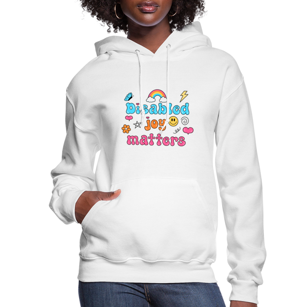 “Disabled Joy Matters” Hoodie - white