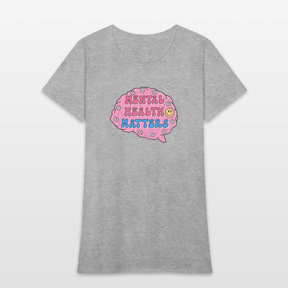 Mental Health Matters Women's T-Shirt - heather gray