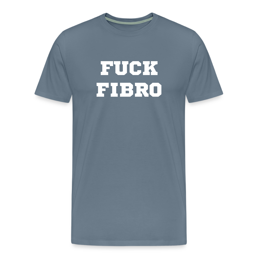 “Fuck Fibro” Men’s Premium T-Shirt - steel blue