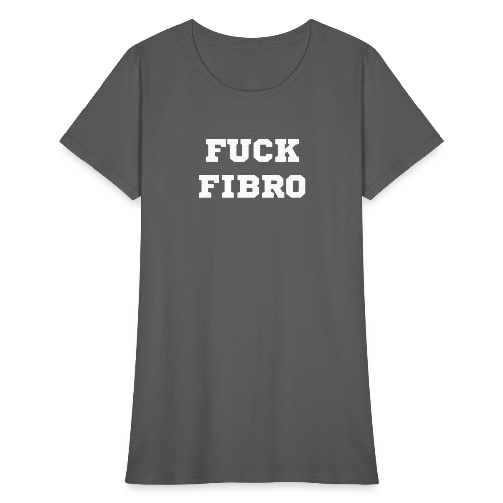 “Fuck Fibro” Women’s T-Shirt - charcoal