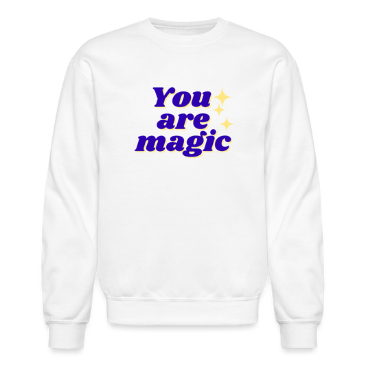 “You are magic” Crewneck Sweatshirt - white