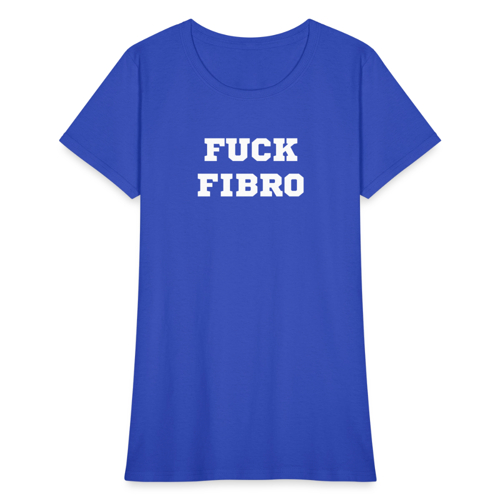 “Fuck Fibro” Women’s T-Shirt - royal blue