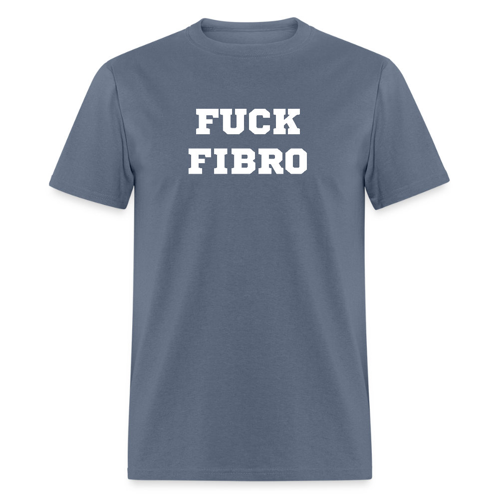“Fuck Fibro” Unisex Classic T-Shirt - denim