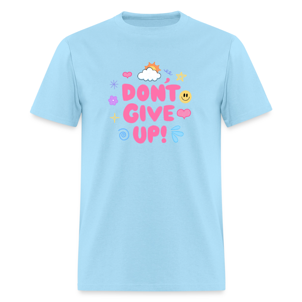 “Don’t give up” Men's T-Shirt | GILDAN 5000 - powder blue