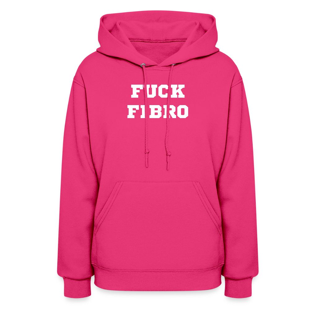 “Fuck Fibro” Women’s Hoodie - fuchsia