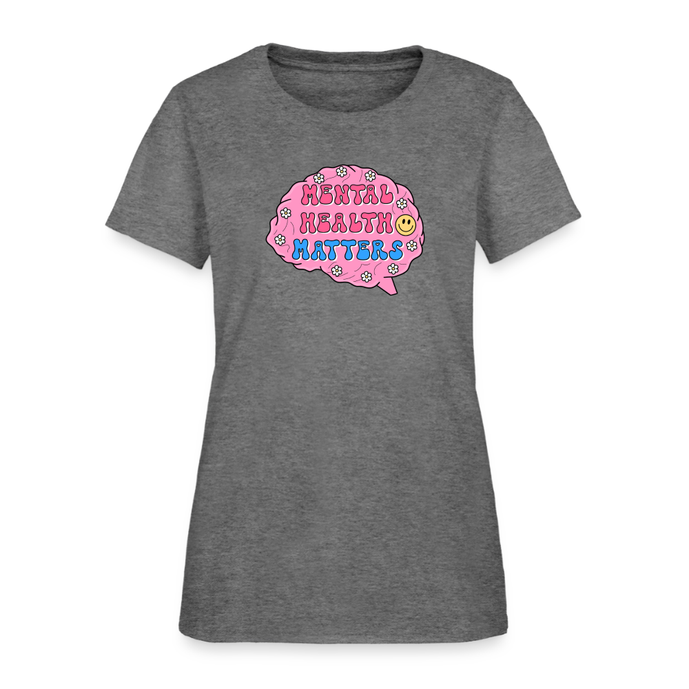 Mental Health Matters Women's T-Shirt - graphite heather