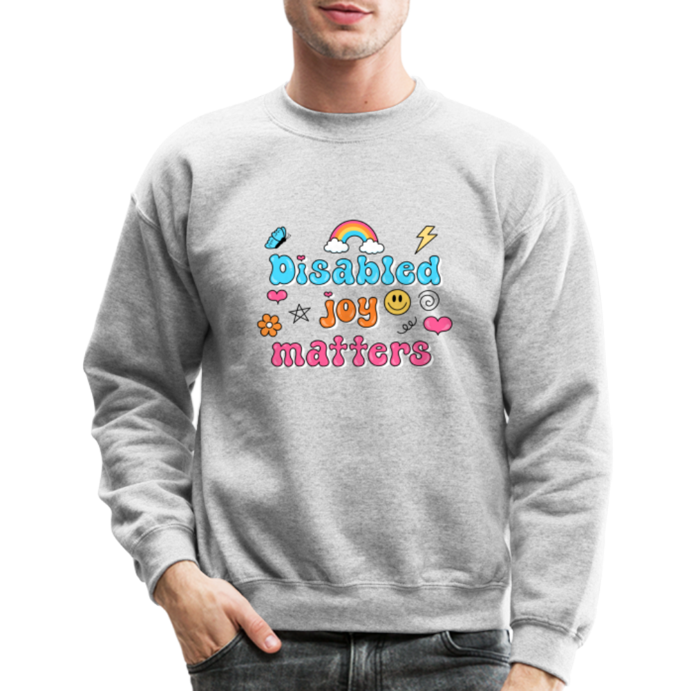 Disabled Joy Matters Crewneck Sweatshirt - heather gray