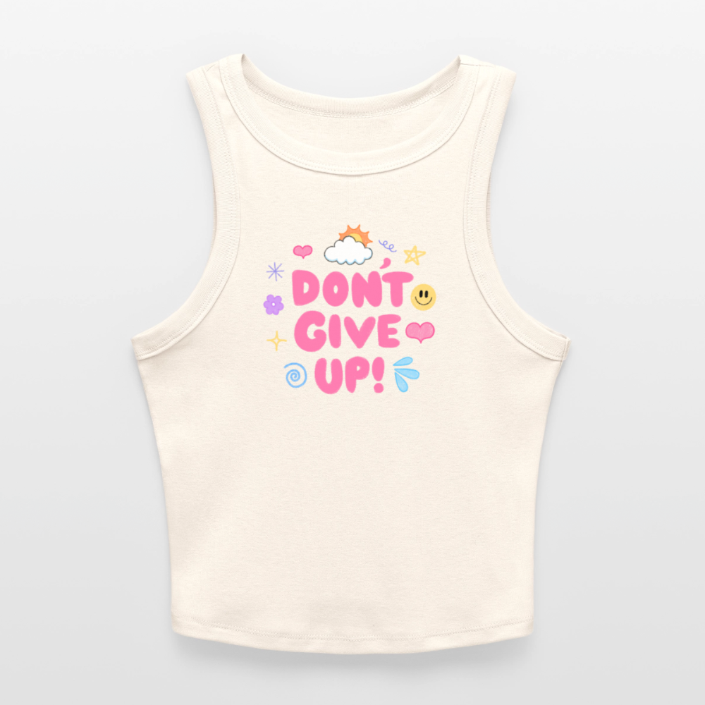 Don’t give up Slim Fit Rib Women's Tank Top - natural